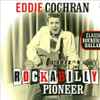 Eddie Cochran - Rockabilly Pioneer - Classic Rockers & Ballads