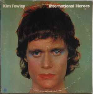 International Heroes - Kim Fowley