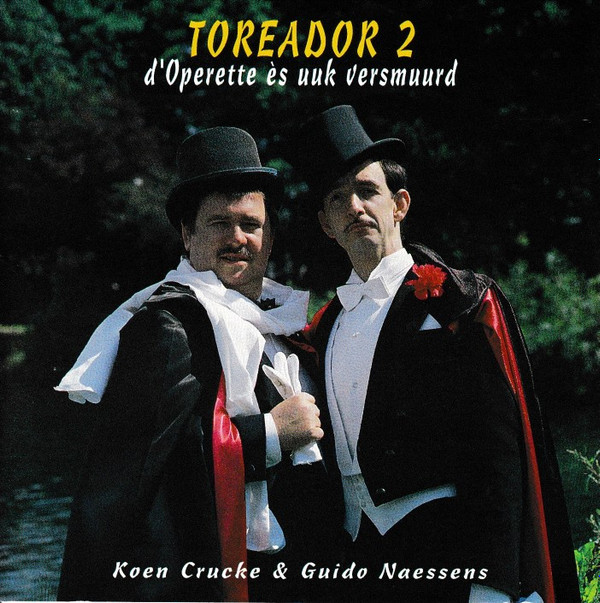 Album herunterladen Koen Crucke & Guido Naessens - Toreador 2 DOperette és Uuk Versmuurd