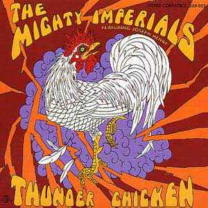 Thunder Chicken - The Mighty Imperials