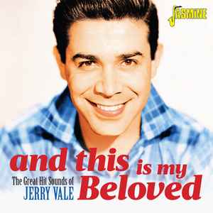 Jerry Vale - And This Is My Beloved: The Great Hit Sounds Of Jerry Vale album cover