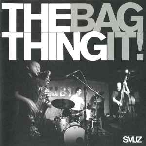 Bag It! - The Thing