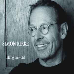 Simon Kirke - Filling The Void album cover