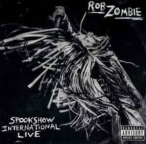 Rob Zombie - Spookshow International Live album cover
