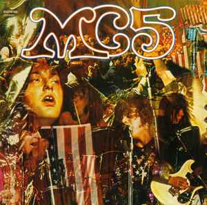 MC5 – Kick Out The Jams (2012, 180 Gram, Gatefold, Vinyl) - Discogs