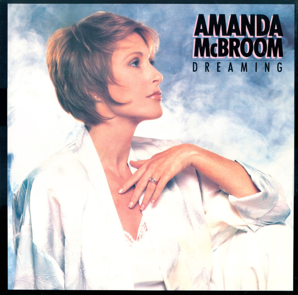 Amanda McBroom – Dreaming (CD) - Discogs