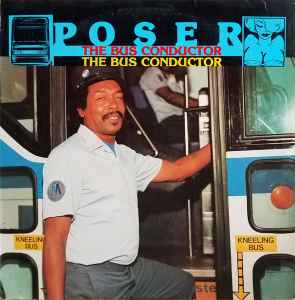 Poser (2) - The Bus Conductor