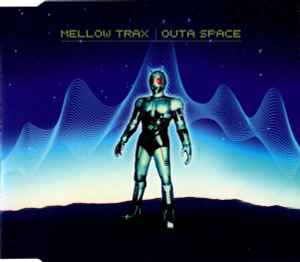 Mellow Trax - Outa Space album cover