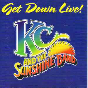 KC & The Sunshine Band – Get Down Live! (1995, CD) - Discogs