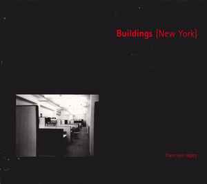 Buildings [New York] - Francisco López