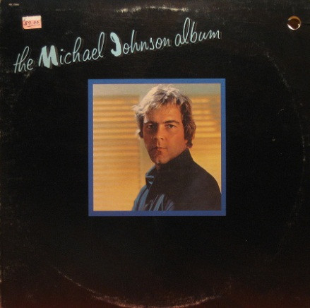 Michael Johnson - The Michael Johnson Album | EMI America (SW-17002)