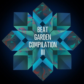 Album herunterladen Various - Beat Garden Compilation 3