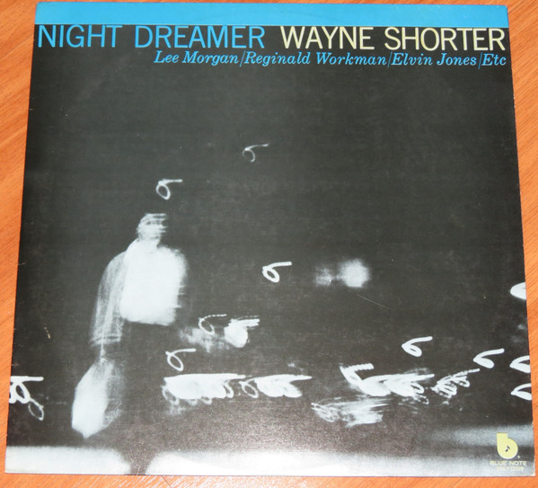 Wayne Shorter - Night Dreamer | Releases | Discogs