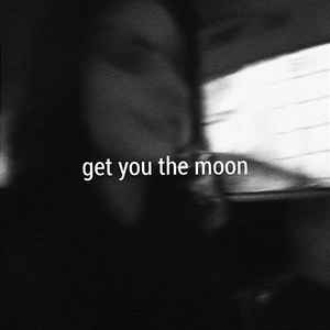 Kina (6) - Get You The Moon album cover