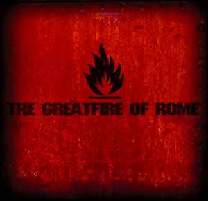 The Greatfire Of Rome - A-Sides album cover