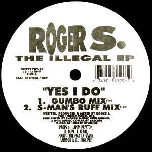The Illegal EP - Roger S.