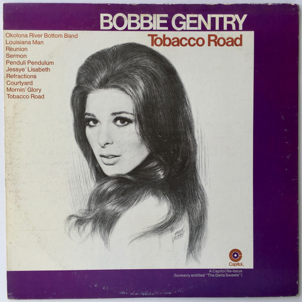 Bobbie Gentry – Tobacco Road (1971, Vinyl) - Discogs