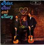 Peter, Paul And Mary - Peter, Paul And Mary | Releases | Discogs