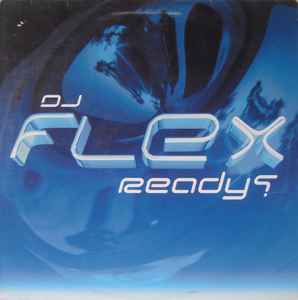 DJ Flex - Ready ?