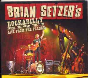 Brian Setzer – Rockabilly Riot! Live From The Planet (2012, CD) - Discogs