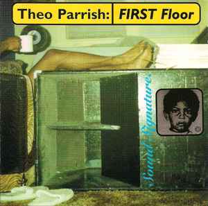 Theo Parrish - First Floor