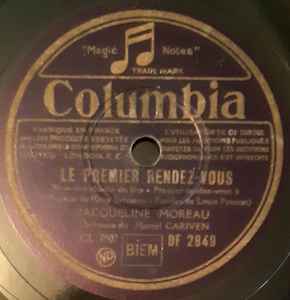Jacqueline Moreau - Le Premier Rendez-Vous / Le Colonel A Fait Une Valse album cover