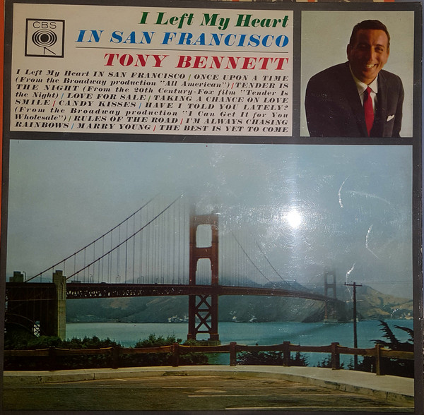 Tony Bennett - I Left My Heart In San Francisco | Releases | Discogs