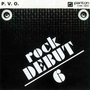 Rock Debut 6 - P. V. O.