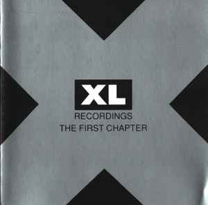 Various - XL-Recordings: The First Chapter