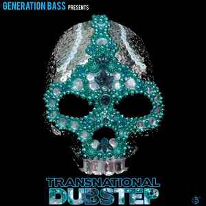 Various - Generation Bass Presents: Transnational Dubstep album cover