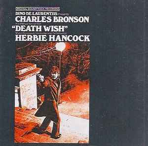 Herbie Hancock – Death Wish: Original Soundtrack Album (1996, CD 