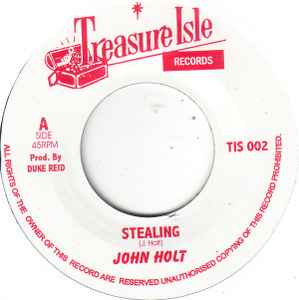 John Holt - Stealing / Ali Baba