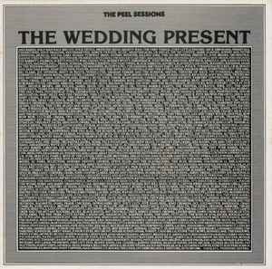 The Peel Sessions - The Wedding Present