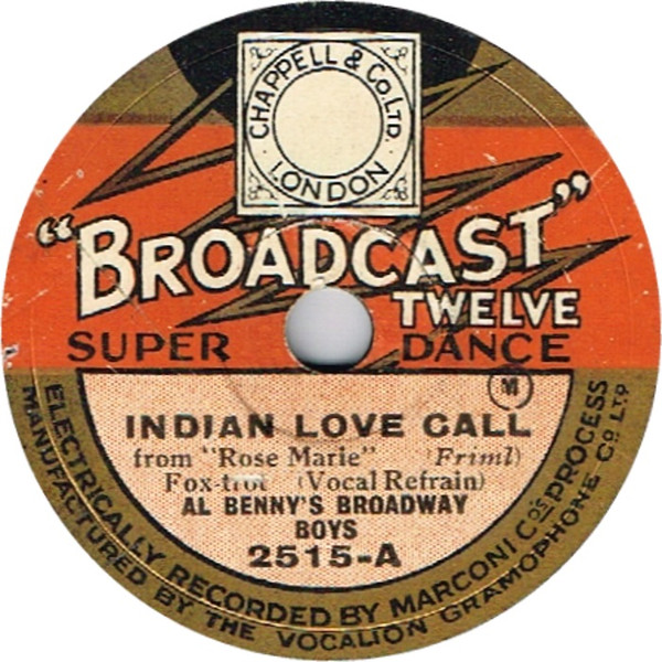ladda ner album Al Benny's Broadway Boys - Indian Love Call Rose Marie