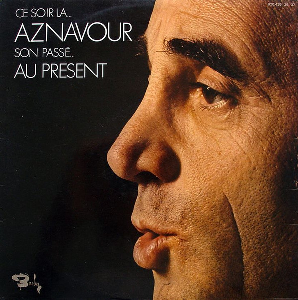 ladda ner album Charles Aznavour - Son Passé Au Présent