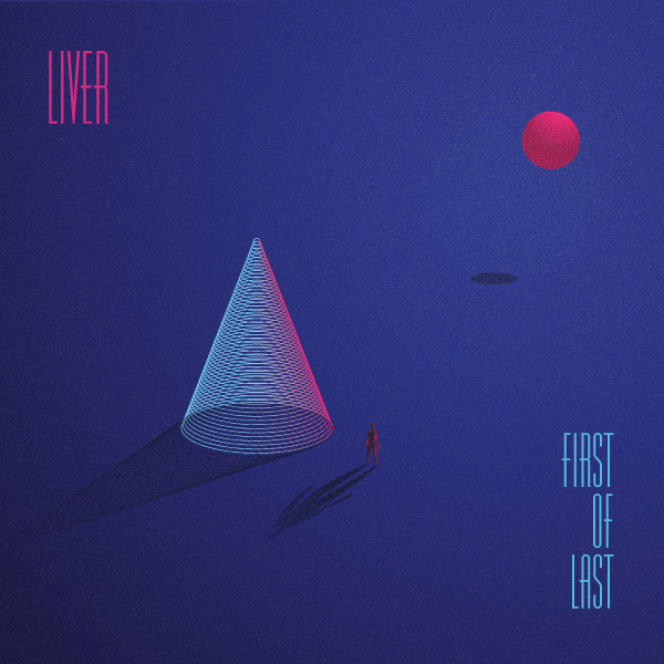 ladda ner album Liver - First Of Last