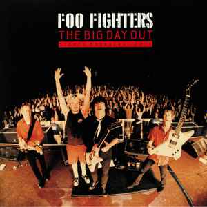Foo Fighters - The Big Day Out: Sydney Broadcast 2000 album cover