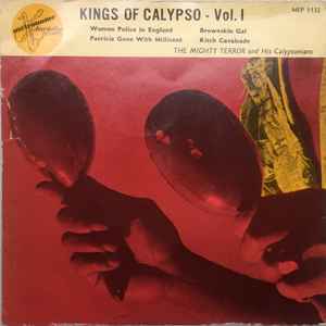 The Mighty Terror And His Calypsonians - Kings of Calypso - Vol. I album cover
