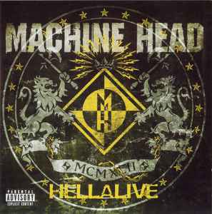 Machine Head (3) - Hellalive album cover