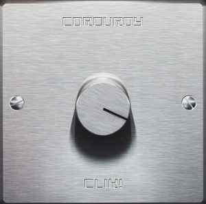 Corduroy - Clik! album cover
