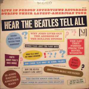 Hear The Beatles Tell All - The Beatles