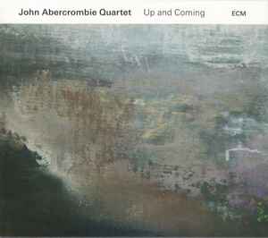 Up And Coming - John Abercrombie Quartet