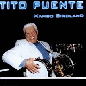 Tito Puente - Mambo Birdland album cover