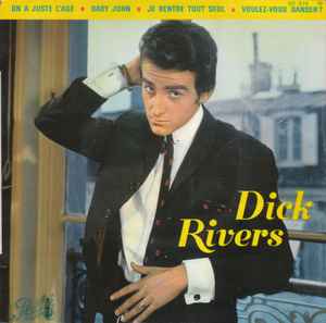 On A Juste L'age - Dick Rivers