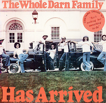 The Whole Darn Family - Has Arrived | Releases | Discogs