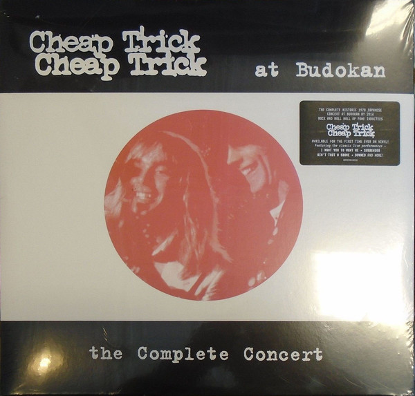 Cheap Trick – At Budokan: The Complete Concert (2016, Gatefold