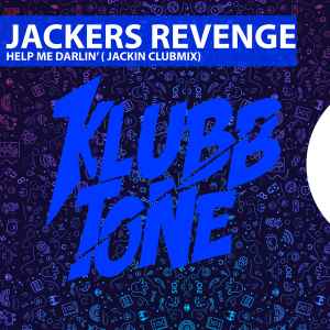 Jackers Revenge - Help Me Darlin' (Jackin Clubmix) album cover
