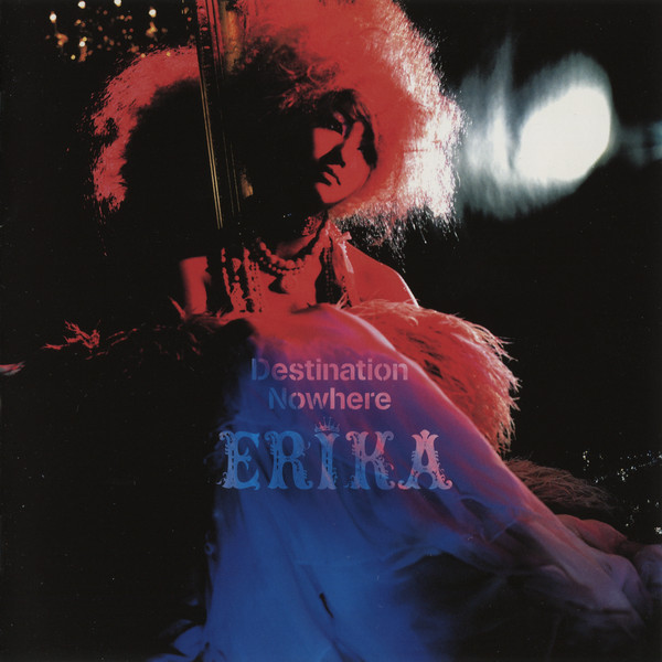 Erika – Destination Nowhere (2007, CD) - Discogs