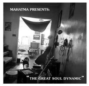 Mahatma X - The Great Soul Dynamic album cover