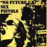 Cover of No Future U.K?, 1997, CD